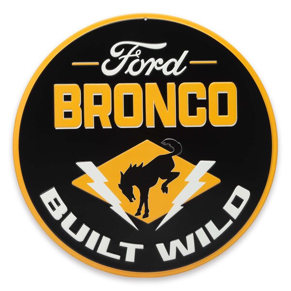 Ford Bronco Built Wild Metal Wall Decor