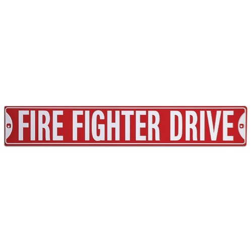 Fire Fighter Drive Tin Sign