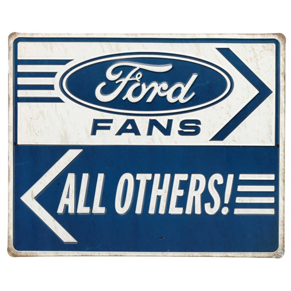 Vintage-style Ford Fans tin sign with directional arrows, in blue and white, indicating exclusive parking for Ford Fans and guiding all others in the opposite direction.